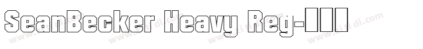 SeanBecker Heavy Reg字体转换 SeanBecker Heavy Reg字体转换